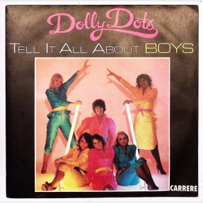 Dolly Dots - Tell It All About Boys (1979)