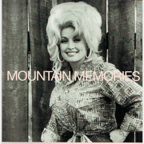 Dolly Parton - Mountain Memories (Fra The Tour Collection CD3) (2011)