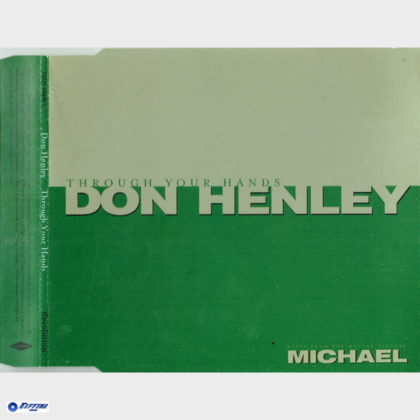 Don Henley - Through Your Hands (1996)
