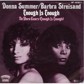 Donna Summer & Barbra Streisand - Enough Is Enough (1979)