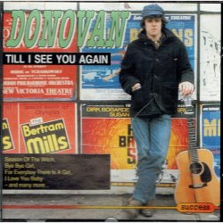 Donovan - Till I See You Again