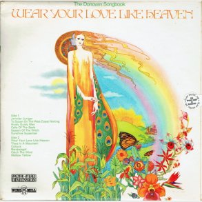 Donovan Songbook - Wear Your Love Like Heaven (1972)