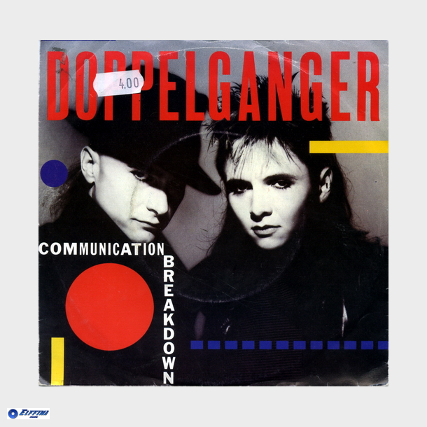 Doppelganger - Communication Breakdown (1985)