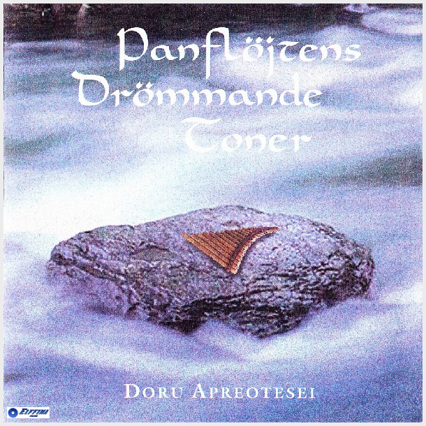 Doru Apreotesei - Panfl�jtens Dr�mmande Toner (1997)