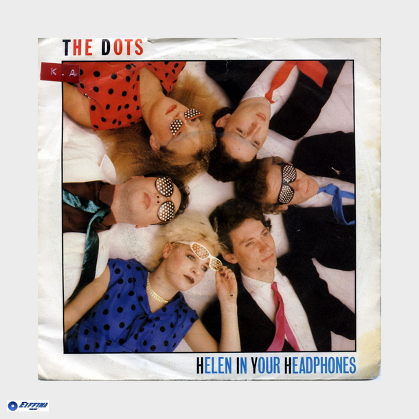 Dots - Helen In Your Headphones (1982)