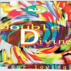 Double Divine - Your Loving