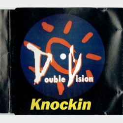 Double Vision - Knockin (1996)