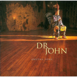 Dr John - Anutha Zone (1998)