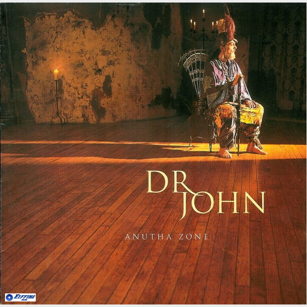 Dr John - Anutha Zone (1998)