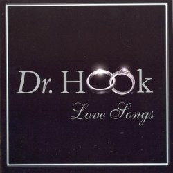 Dr. Hook - Love Songs (2002)