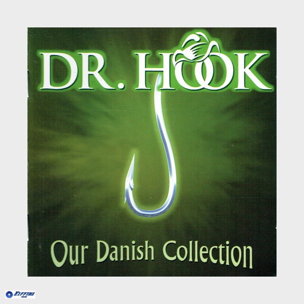 Dr. Hook - Our Danish Collection (1998)