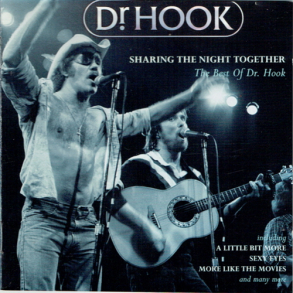 Dr. Hook - Sharing The Night Together (The Best Of) (1996)