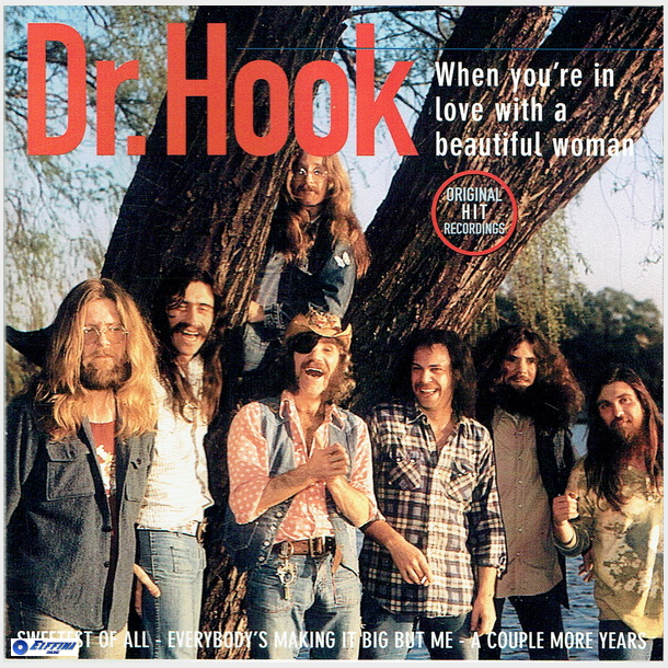 Dr. Hook - When You're In Love With A Beautiful Woman (1996)