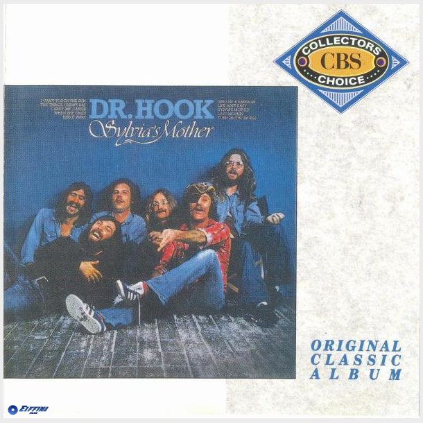 Dr. Hook &amp; The Medicine Show - Sylvia's Mother (England) (1989)