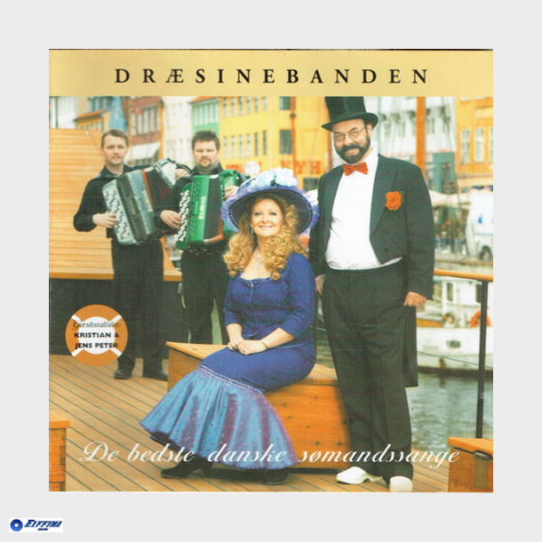 Dr�sinebanden - De Bedste Danske S�mandssange (2005)