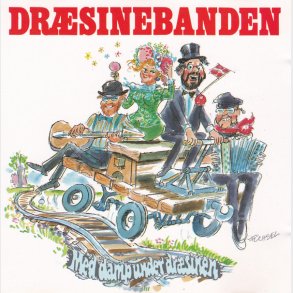Drsinebanden - Med Damp Under Drsinen - NY