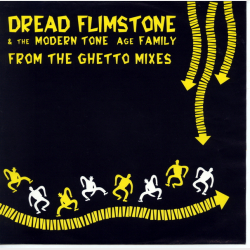 Dread Flimstone &amp; The Modern Tone Age Family - From The Ghetto (Radio Mix) (1991)