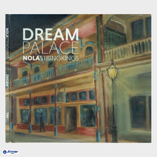 Dream Palace - Nola String  Kings (Digi)