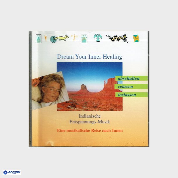 Dream Your Inner Healing (1996)