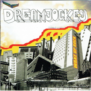 Dreamjockey - Wake Up Rock (2006)