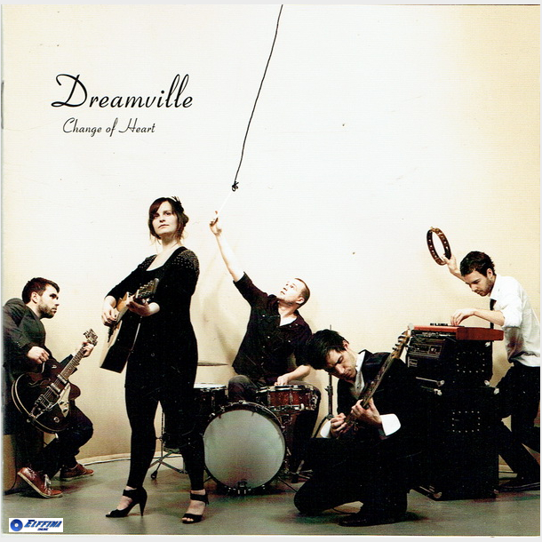 Dreamville - Change Of Heart (2010)