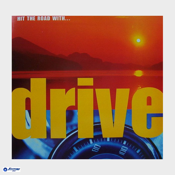 Drive 3 &amp; 4 (Hit The Road With) (1996)