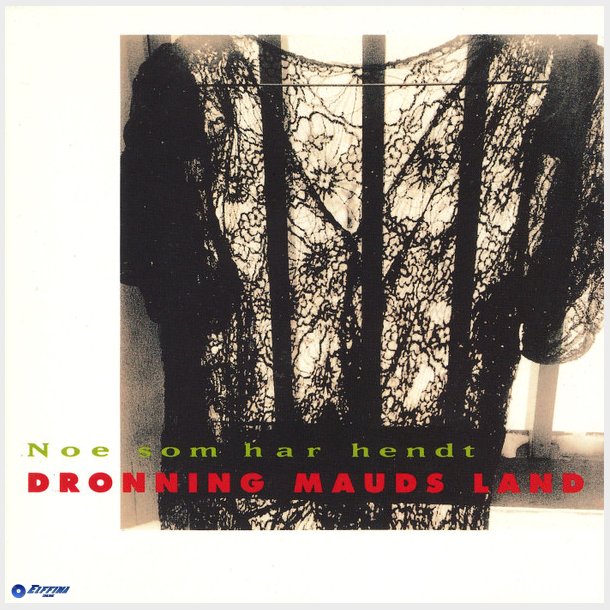 Dronning Mauds Land - Noe Som Har Hendt (1993)