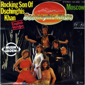 Dschinghis Khan - Rocking Son Of Dschingkin Khan