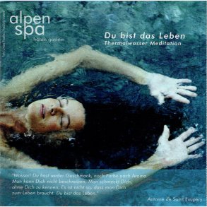 Du Bist Das Leben Termalwasser Meditation (2006)