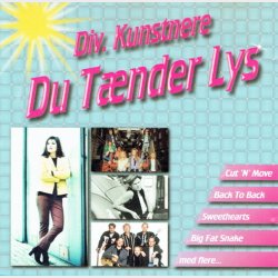Du T�nder Lys (Danske 90'er Hits) (1999)