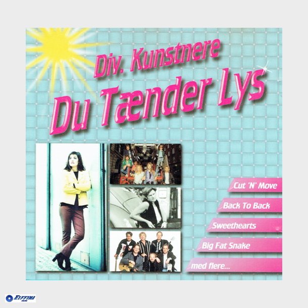 Du Tnder Lys (Danske 90'er Hits) (1999)