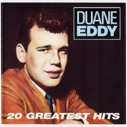 Duane Eddy - 20 Greatest Hits (1987)