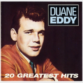 Duane Eddy - 20 Greatest Hits (1987)