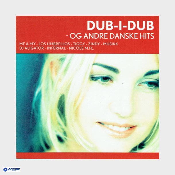 Dub-I-Dub Og Andre Danske Hits (2005)