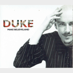 Duke - Make Believeland (1995)