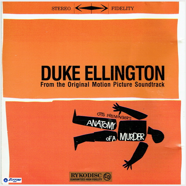 Duke Ellington - Anatomy Of A Murder (From The Original Motion Picture Soundtrack) (1987)