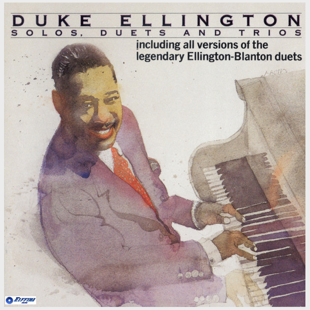 Duke Ellington - Solos, Duets And Trios (1990)