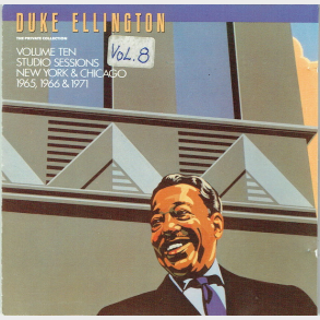 Duke Ellington - Studio Sessions New York Chicago 1965,66,71 Vol 10 (1989)