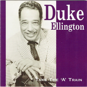 Duke Ellington - Take The A' Train (2000) (Elap 16139CD)
