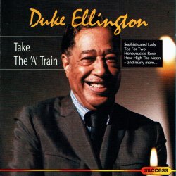 Duke Ellington - Take The 'a' Train (1993) (Success 16139CD)
