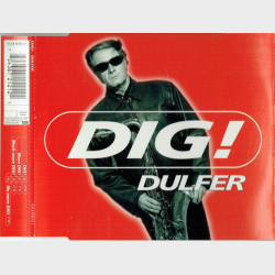 Dulfer - Dig! (1996)
