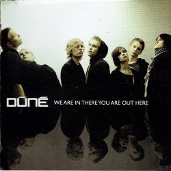 Dune - We Are In There You Are Out Here (2007)