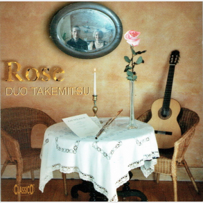 Duo Takemitsu - Rose (2002)