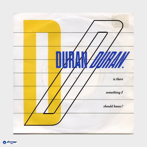 Duran Duran - Is There Something I Should Know (England) (1983)