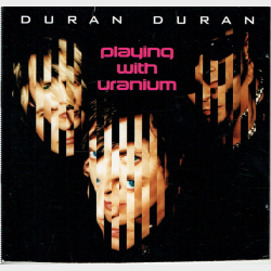 Duran Duran - Playing With Uranium (2000) (Promo)
