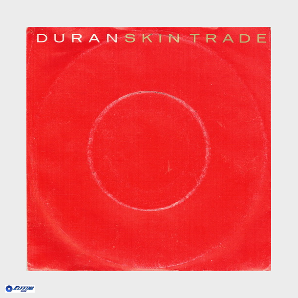 Duran Duran - Skin Trade (1986)