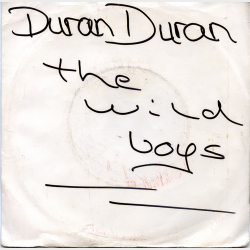 Duran Duran - The Wild Boys (Sort Label) (1984)