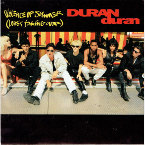 Duran Duran - Violence Of Summer (Love's Taking Over) (1990)