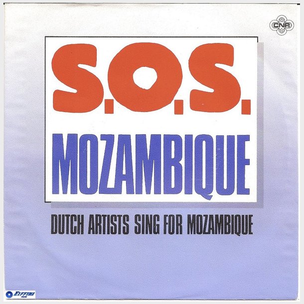 Dutch Artists Sing For Mozambique - S.O.S. Mozambique (1987)