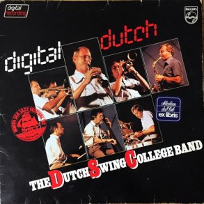 Dutch Swing College Band - Digital Dutch (1982)